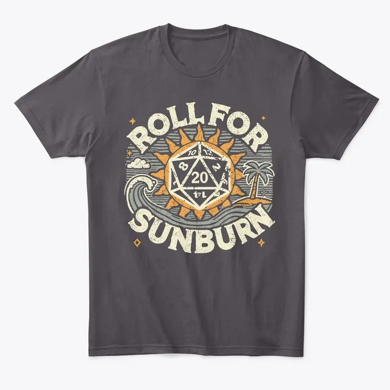 Roll for Sunburn